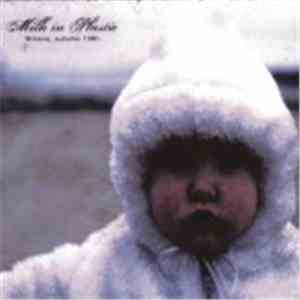 Milk In Plastic - Winona, Autumn 1981