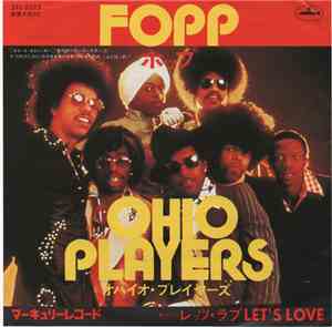 Ohio Players - Fopp / Let's Love