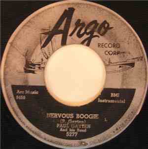 Paul Gayten And His Band / Oscar Wills - Nervous Boogie / Flatfoot Sam