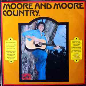 Ray Moore  - Moore And Moore Country