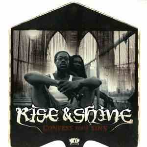 Rise & Shine  - Confess Your Sins
