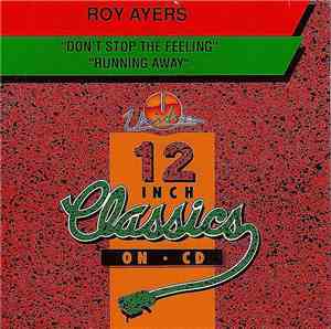 Roy Ayers - Don't Stop The Feeling / Running  Away