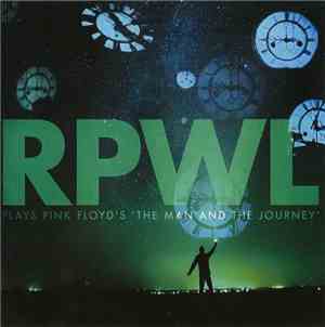 RPWL - Plays Pink Floyd's The Man And The Journey