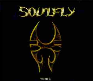 Soulfly - Tribe