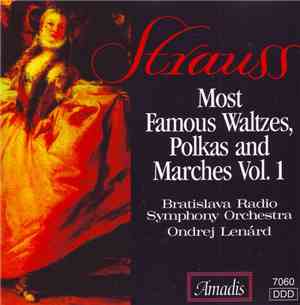 Strauss - Bratislava Radio Symphony Orchestra, Ondrej Lenárd - Most Famous  ...