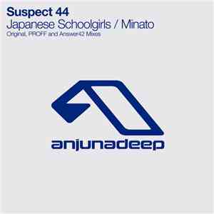 Suspect 44 - Japanese Schoolgirls / Minato
