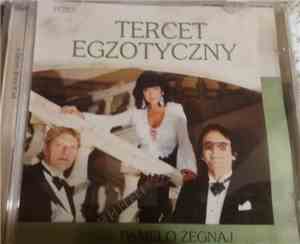 Tercet Egzotyczny - Pamelo Żegnaj - Polskie Perły