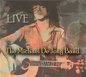 The Michael De Jong Band - Live