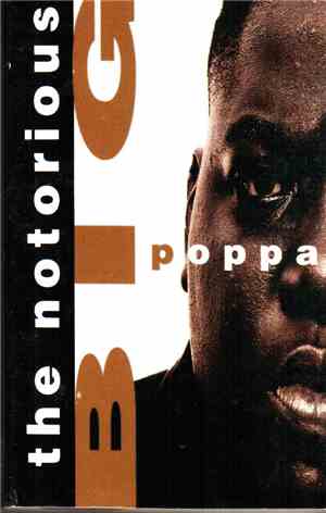 The Notorious BIG - Big Poppa