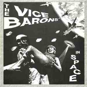 The Vice Barons - In Space