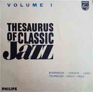 Thesaurus Of Classic Jazz - Volume 1