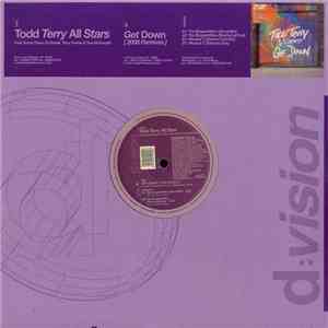 Todd Terry All Stars Feat. Kenny Dope, DJ Sneak, Terry Hunter & Tara McDona ...