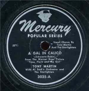 Tony Martin  - A Gal In Calico / As You Desire Me