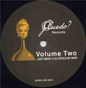 Unknown Artist - Volume Two Last Night A DJ Stole My Wife