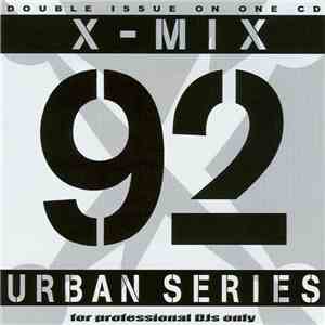 Various - X-MIx Urban Series 92