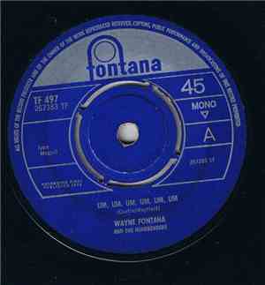 Wayne Fontana And The Mindbenders - Um, Um, Um, Um, Um, Um