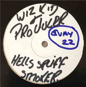 Wiz Kid & Producer - Hells Spliff / Smoker