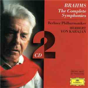 Brahms / Berliner Philharmoniker, Herbert von Karajan - The Complete Sympho ...
