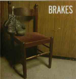 Brakes - Hold Me In The River