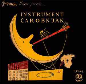 Branimir Sakač - Instrument Čarobnjak (Muzička Priča Za Djecu)