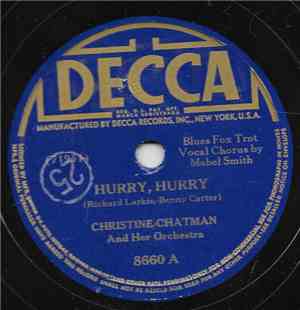 Christine Chatman And Her Orchestra - Hurry, Hurry / Naptown Boogie