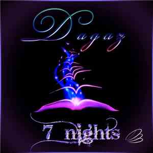 Dagaz  - 7 Nights