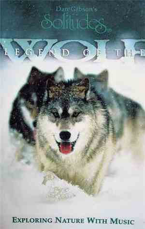 Dan Gibson & Michael Maxwell - Legend Of The Wolf