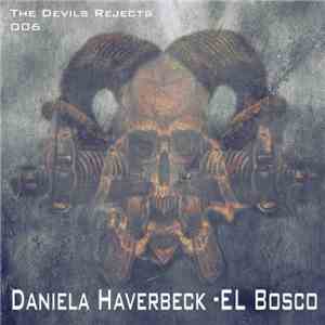 Daniela Haverbeck - El Bosco