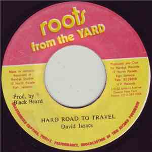 David Isaacs - Hard Road To Travel
