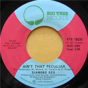 Diamond Reo - Ain't That Peculiar