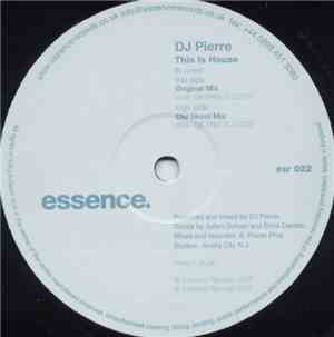 DJ Pierre - This Is House
