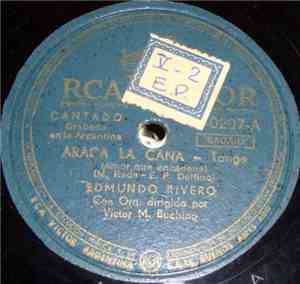 Edmundo Rivero - Araca La Cana / Cuando Mueren Nuestros Sueños