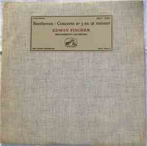 Edwin Fischer, Philharmonia Orchestra, Ludwig van Beethoven - Concerto n°3  ...