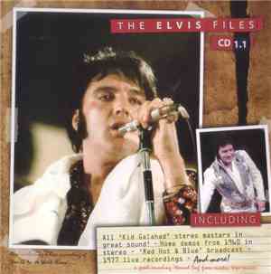 Elvis Presley - The Elvis Files CD 1.1