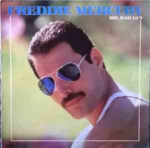 Freddie Mercury - Mr. Bad Guy