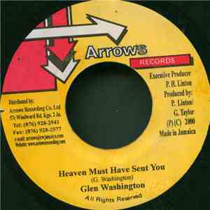 Glen Washington - Heaven Must Have Sent You