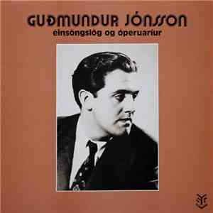 Guðmundur Jónsson - Einsöngslög Og Óperuaríur