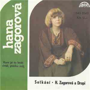H. Zagorová A Drupi - Setkání • Kam Jsi To Letět Chtěl, Ptáčku Můj