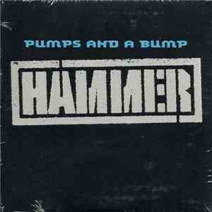 Hammer - Pumps And A Bump