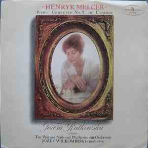 Henryk Melcer, The National Warsaw Philharmonic Orchestra, Teresa Rutkowska ...