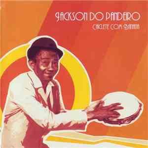 Jackson Do Pandeiro - Chiclete Com Banana