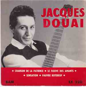 Jacques Douai - Chanson De La Patience