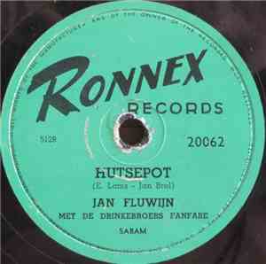 Jan Fluwijn Met De Drinkebroers Fanfare - Van Alles Wa ! / Hutsepot