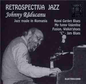 Johnny Răducanu - Jazz Made In Romania