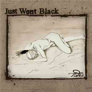 Just Went Black - Tides
