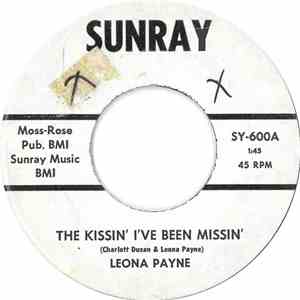 Leona Payne - The Kissin' I've Been Missin' / Two Cigarettes And A Ash Tray