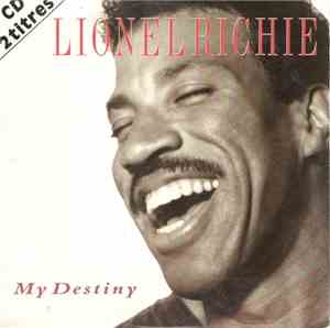 Lionel Richie - My Destiny