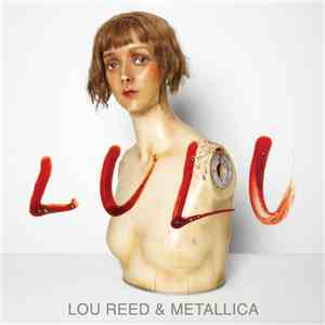 Lou Reed & Metallica - Lulu