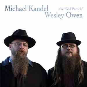 Michael Kandel, Wesley Owen - the 