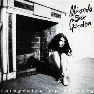 Miranda Sex Garden - Fairytales Of Slavery